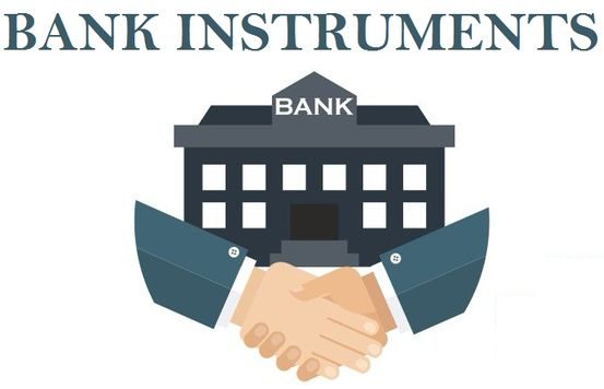 What Are Bank Instruments?